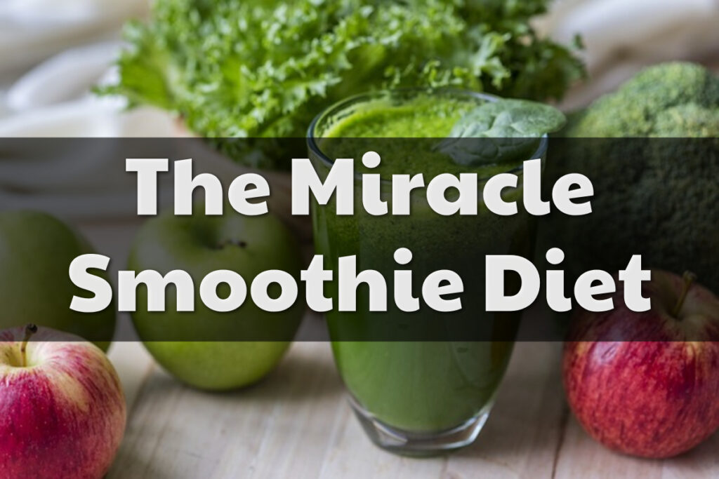 Discover the Benefits of a Smoothie Diet in 2025