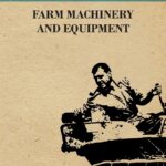 Farm Machinery and Equipment