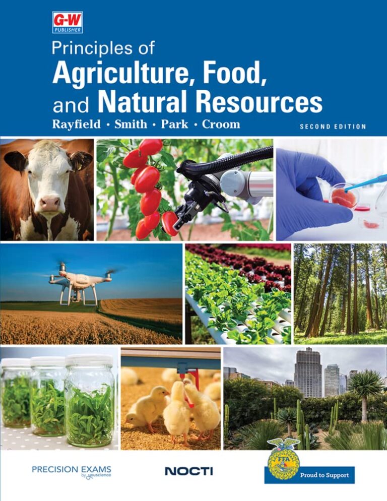 Principles of Agriculture, Food, and Natural Resources Principles of Agriculture, Food, and Natural Resources
