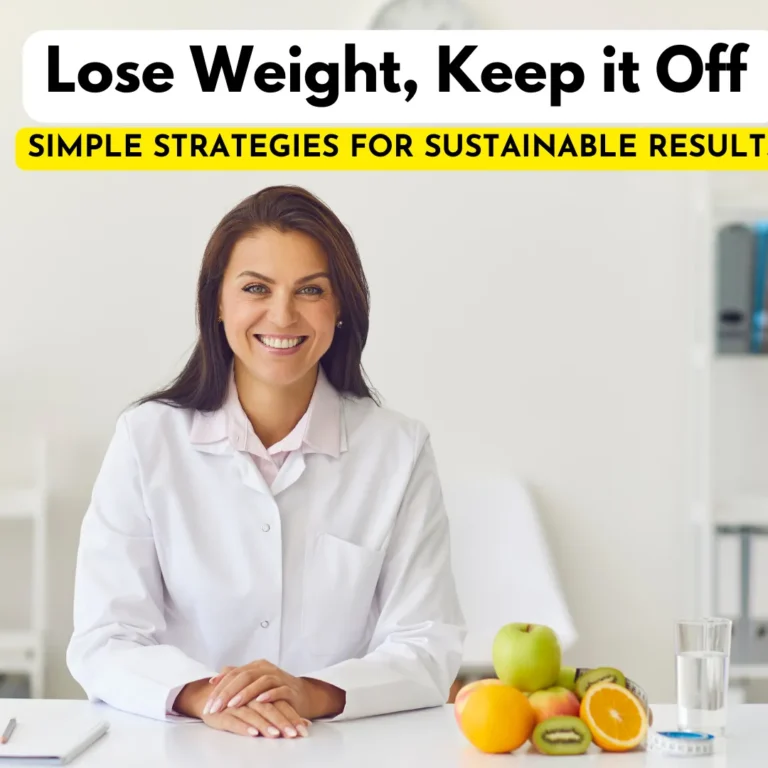 Slim Down Effortlessly: Secrets to Sustainable Weight Loss
