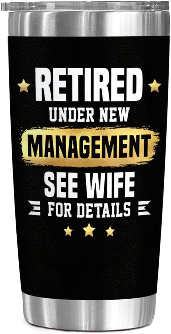 Retirement Gifts For Men 2025 – Cool Retirement Gift For Husband, Dad, Boss, Coworker – Retirement Party Decorations – 20 Oz Insulated Tumbler – Retired Under New Management See Wife