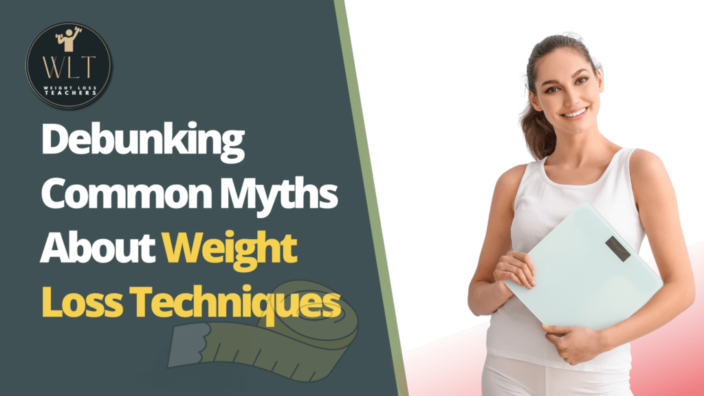 Debunking Common Myths About Weight Loss Pills