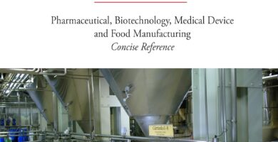 FDA Establishment Inspections: Pharmaceutical, Biotechnology, Medical Device and Food Manufacturing Concise Reference